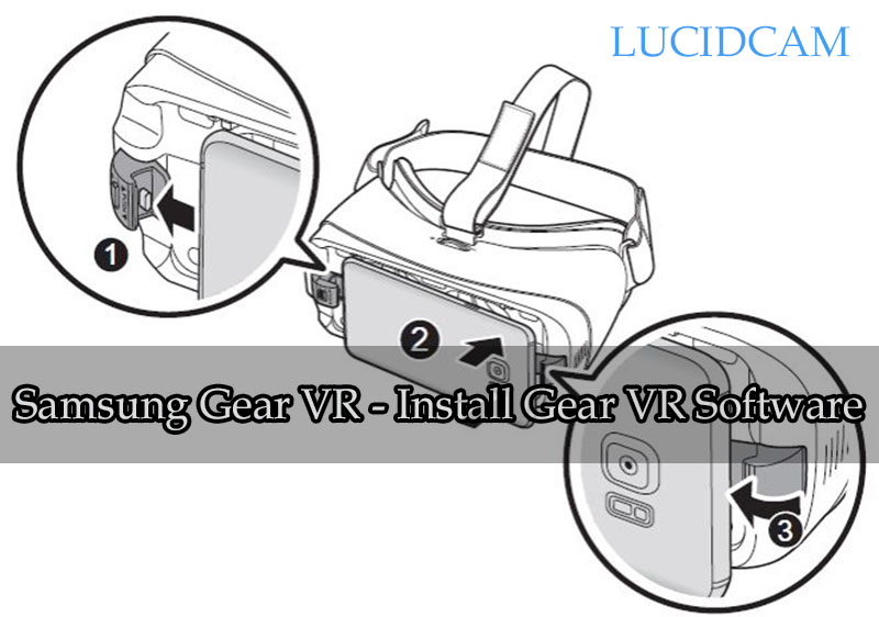 Samsung Gear VR - Install Gear VR Software