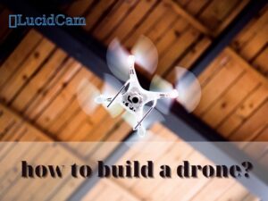 how to build a drone