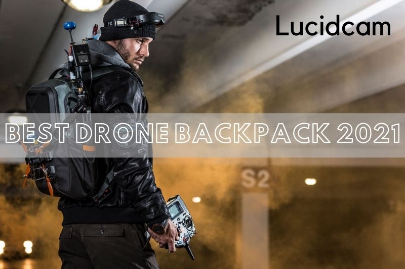 Best Drone Backpack 2022: Top Review For You