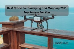 Best Drone For Surveying and Mapping 2023: Top Review For You