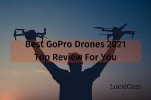 Best Gopro Drones 2023: Top Review For You
