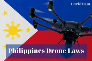 Philippines Drone Laws 2023: Top Full Guide.
