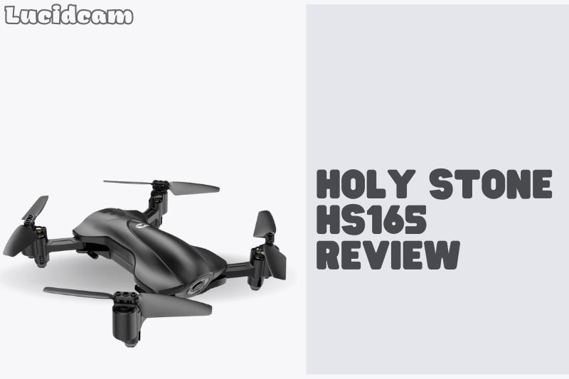 Holy Stone HS165 Review 2022: Best Choice For You