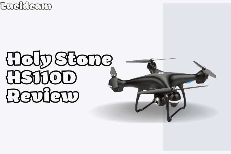 Holy Stone HS110D Review 2022: Best Choice For You