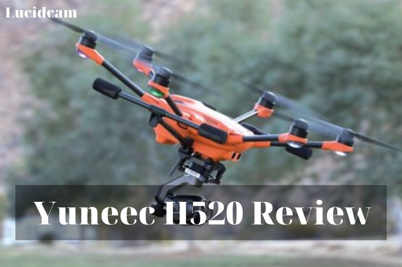 Yuneec H520 Review 2022: Best Choice For You