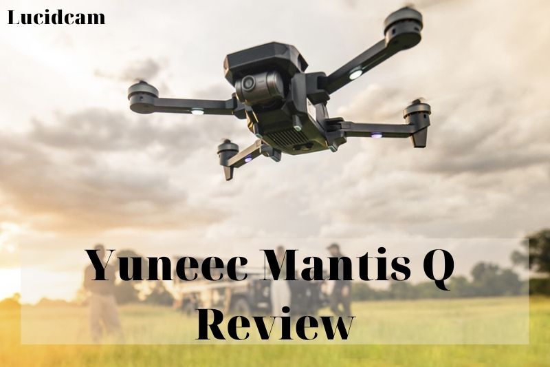 Yuneec Mantis Q Review 2022: Best Choice For You