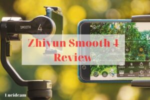 Zhiyun Smooth 4 Review 2023: Best Choice For You
