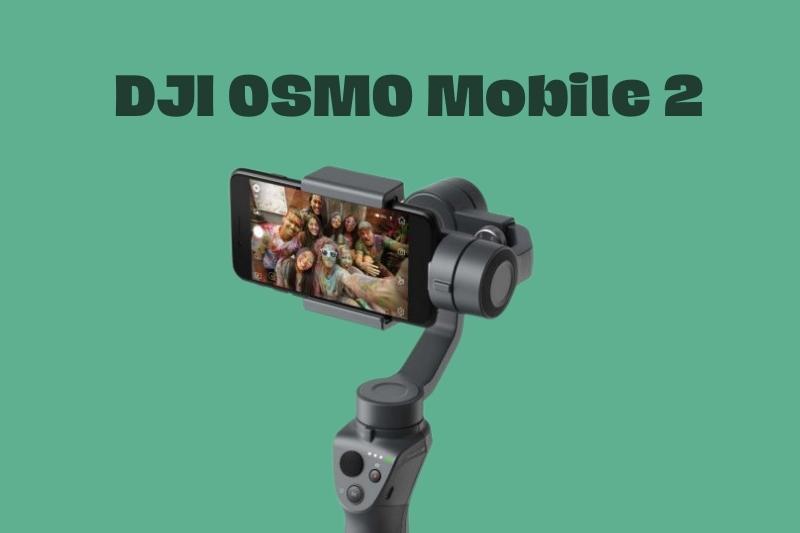 DJI Osmo Mobile 2 vs Zhiyun Smooth 4 2022: Which Is Better For You