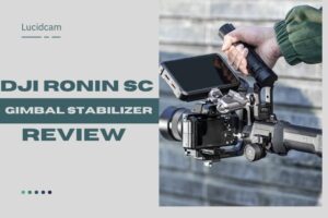 DJI Ronin SC Gimbal Stabilizer Review 2022: Best Choice For You
