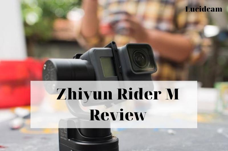 Zhiyun Rider M Review 2022: Best Choice For You