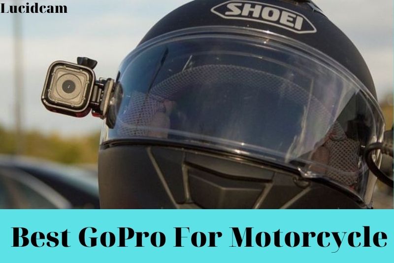 Best GoPro For Motorcycle: Top Brands Review