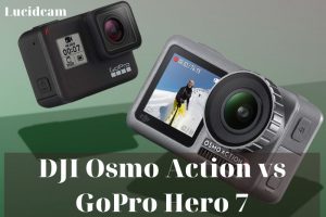 DJI Osmo Action vs GoPro Hero 7 2022: Which Is Better For You
