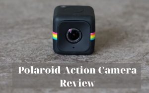 Polaroid Action Camera Review 2022: Best Choice For You