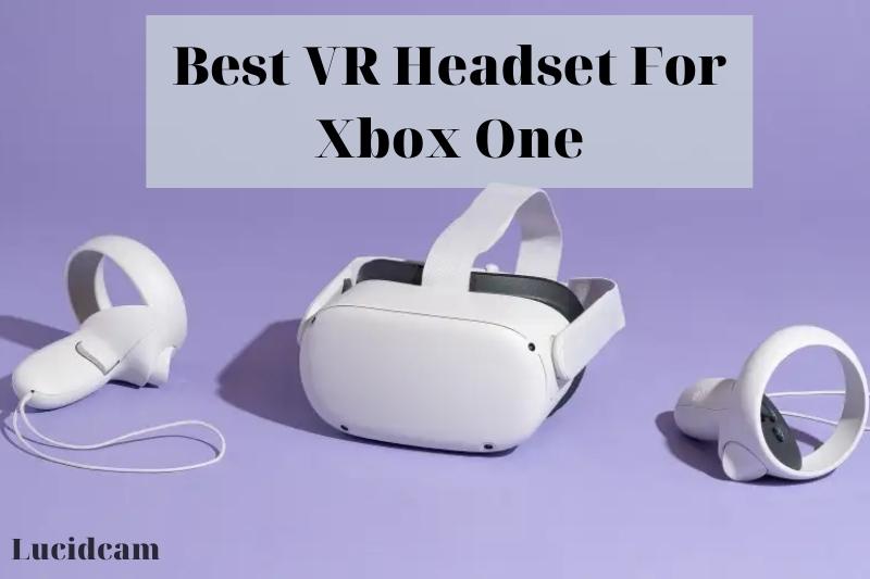Best VR Headset For Xbox One And PS4 2022: Top Brands Review