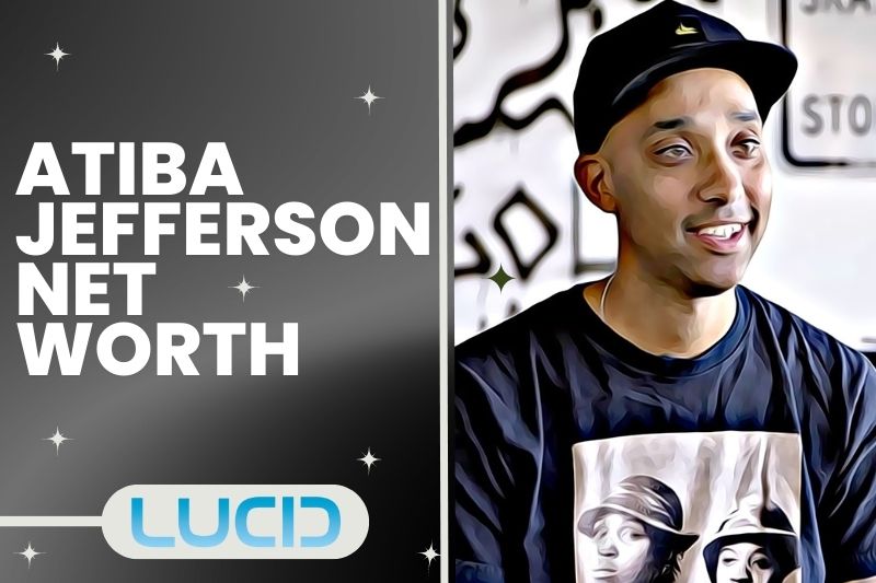 What is Atiba Jefferson Net Worth 2023 Wiki, Age, Weight, Height, Relationship, Family and More