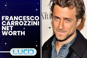 What is Francesco Carrozzini Net Worth 2023 Wiki, Age, Weight, Height, Relationship, Family and More