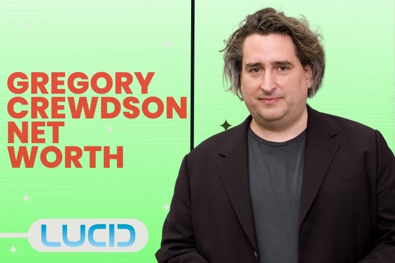 What is Gregory Crewdson Net Worth 2023 Wiki, Age, Weight, Height, Relationship, Family and More