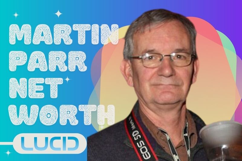 What is Martin Parr Net Worth 2023 Wiki, Early Life, Career, Relationship, and More