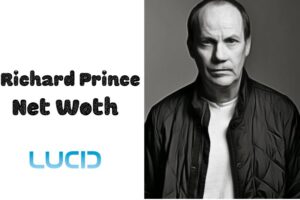 What is Richard Prince Net Worth 2023 Wiki, Age, Weight, Height, Relationship, Family and More