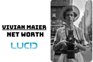 What is Vivian Maier Net Worth 2023 Wiki, Age, Weight, Height, Relationships, Family, And More